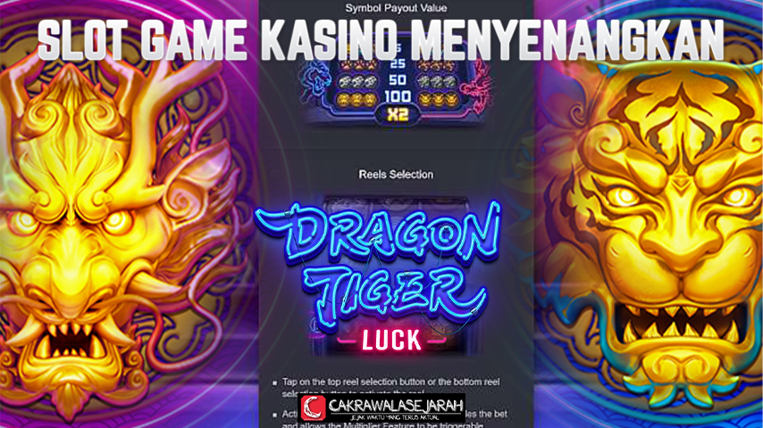 Dragon Tiger Luck: Slot yang Kini Lebih Mudah Menang