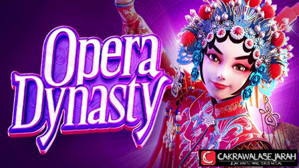 Raih Kemewahan Slot Opera Dynasty Tawarkan Keberuntungan!