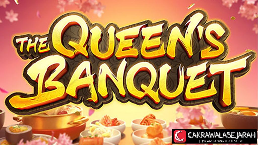 The Queen’s Banquet: Hidangan Mewah & Jackpot Berlimpah!