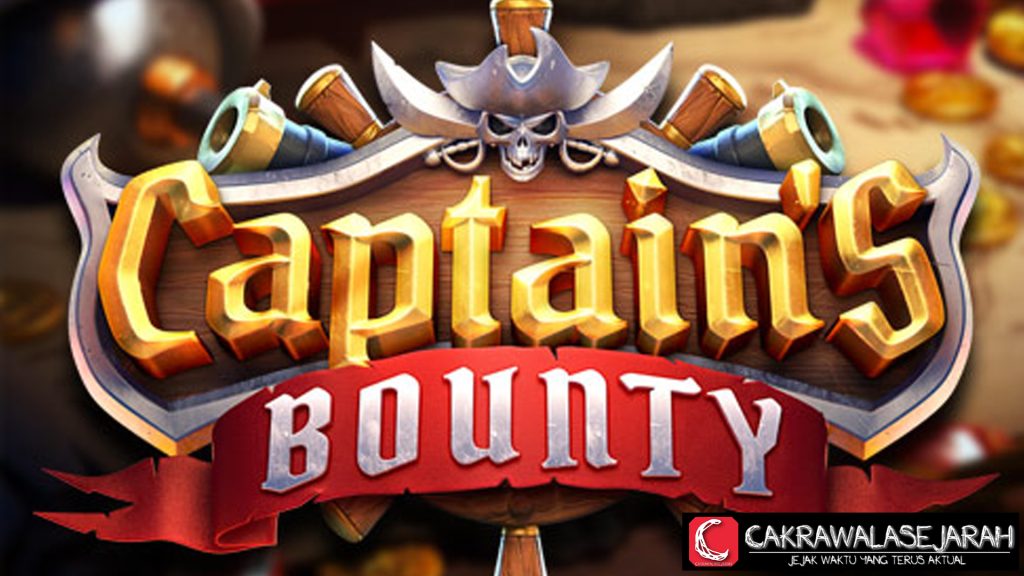 Captain’s Bounty: Uji Keberuntungan di Lautan Lepas, Slot Gacor!